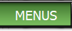   MENUS  